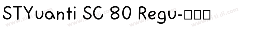 STYuanti SC 80 Regu字体转换
